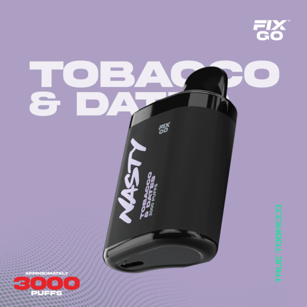 سحبة ناستي توباكو تمر NASTY FIX GO 3000 puff - Tobacco & Dates